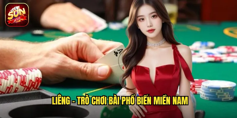 Liêng - Trò chơi bài phổ biến miền Nam
