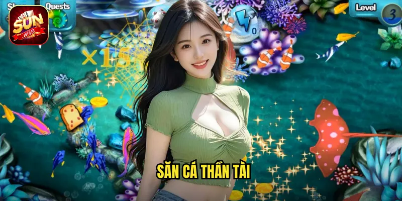Săn Cá Thần Tài